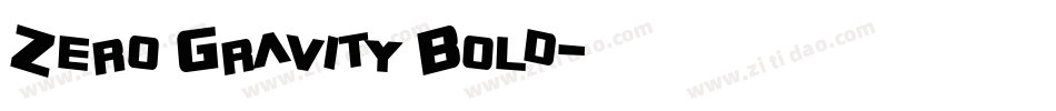 Zero Gravity Bold字体转换